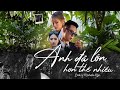 ANH ĐÃ LỚN HƠN THẾ NHIỀU Dick Ft Michelle Ngn Official Music Video
