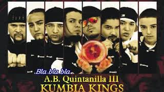 Bla bla bla-Kumbia Kings