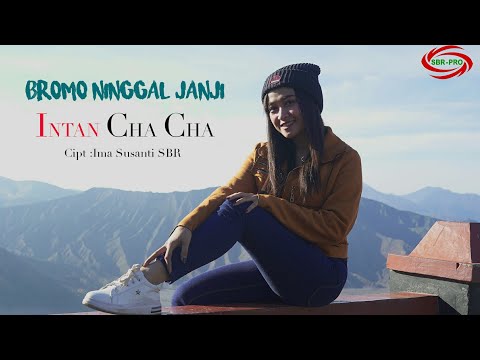 BROMO NINGGAL JANJI - INTAN CHA CHA [ FULL HD ]