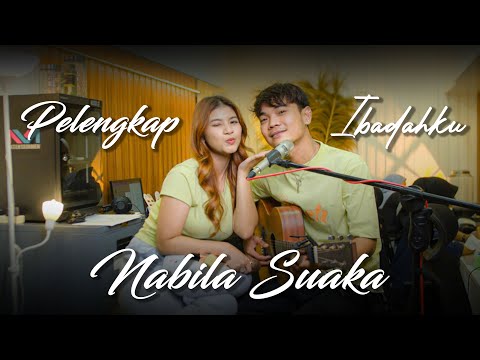 Complement of My Worship (Live Session) Nabila Maharani Feat Tri Suaka