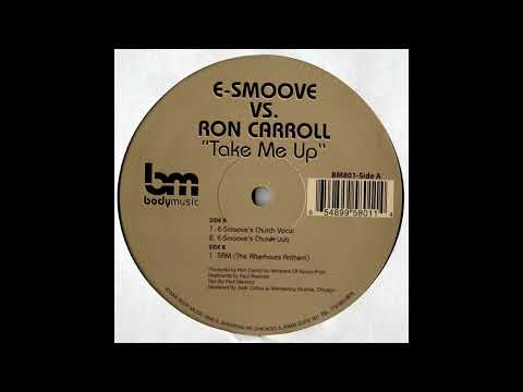 E-Smoove vs. Ron Carroll - 5AM (The Afterhours Anthem) (2000)