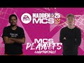 Madden 25 1 000 000 MCS Playoffs Kickoff Astro Vs Wes