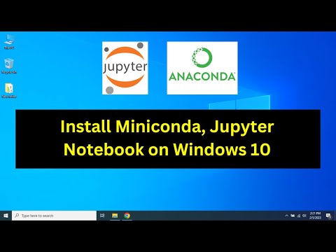 How to Install Miniconda, Jupyter Notebook on Windows 10 Step by… - Partner