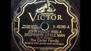 Carter Family "John Hardy Was A Desperate Little Man" Victor 40190