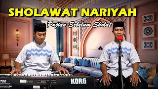 Download lagu Sholawat Nariyah | Pujian Sebelum Sholat Tarawih | Sholawat Merdu mp3