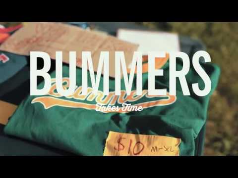 Bummers - Takes Time