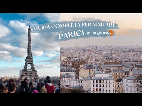 #1 La GUIDA COMPLETA per VISITARE PARIGI per la prima volta (e non)!