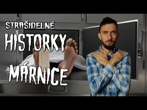 Strašidelné historky #78 - HnaHnina MÁRNICE