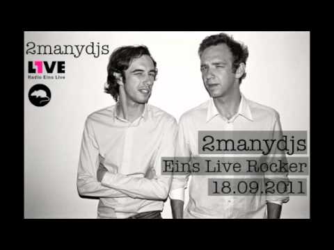 2ManyDJs - Eins Live Rocker - 18.09.2011