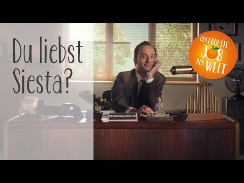 Der faulste Job der Welt – Du liebst Siesta?