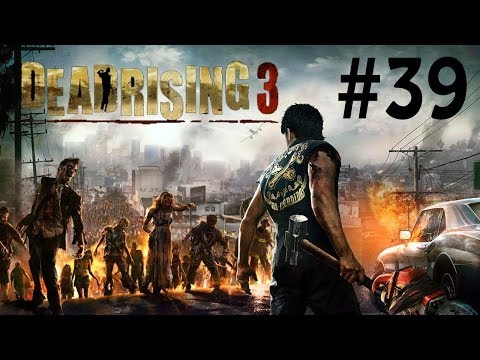 Dead Rising 3 Gameplay Walkthrough - Chapter 8 - Part 39 - OVERTIME (XBOX ONE)