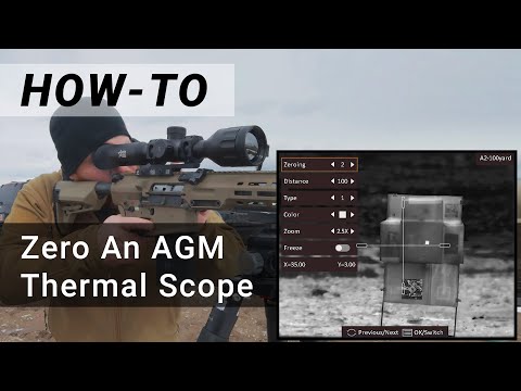 AGM 'How-To': Zero a Thermal Scope
