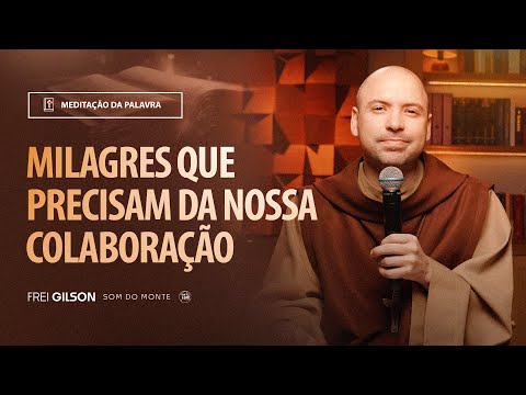 Milagres que precisam da nossa colaboração | (Mt 14, 13-21) #2063