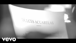 Dulces Acuarelas Music Video