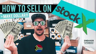 How To Make Money Selling On Stock X! (2020)