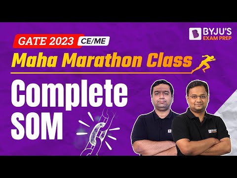 Strength of Materials (SOM) Marathon | GATE 2023 Mechanical (ME) / Civil Engineering (CE) Exam Prep