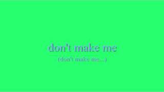 Don't Make Me-Blake Shelton