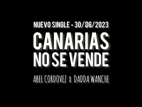 Abel Cordovez y Dadda Wanche presentan Canarias No Se Vende