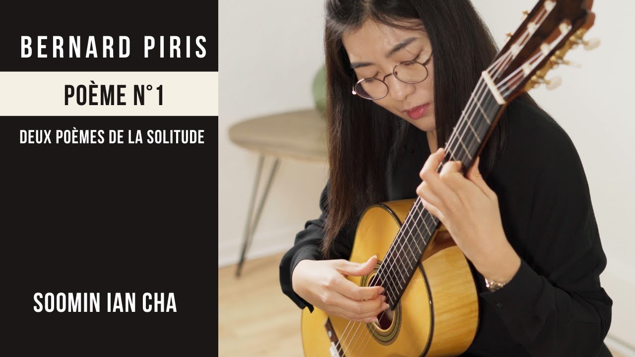 Soomin Ian Cha joue la composition de Bernard Piris — Poème N°1 de Deux Poèmes de la Solitude