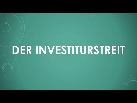 Der Investiturstreit einfach und kurz erklärt