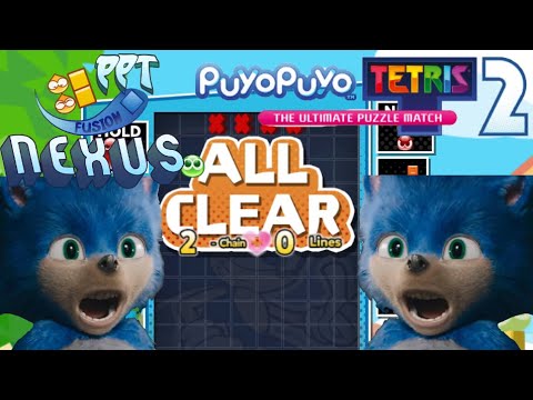 Gotta Go Fast, SirButALot VS Adrian*, FT2, Puyo Puyo Tetris 2 Fusion