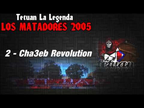 Los Matadores - Album Tetuan La Legenda - 2 - Cha3eb Revolution
