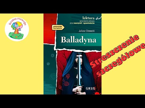 Detailed summary of the reading Balladyna