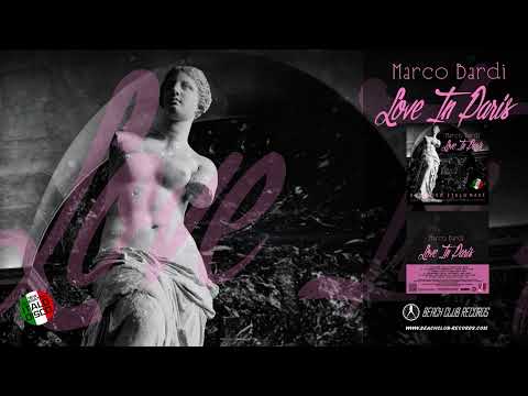[BCR 1183] Marco Bardi - Love In Paris (Extended Vocal Paris Mix)