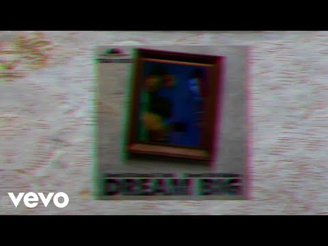 Tatik, Devin Di Dakta - Dream Big (Official Visualizer)