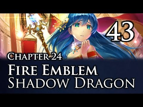 Part 43: Let's Play Fire Emblem Shadow Dragon, Classic Merciless, Chapter 24 - "Sister Est"