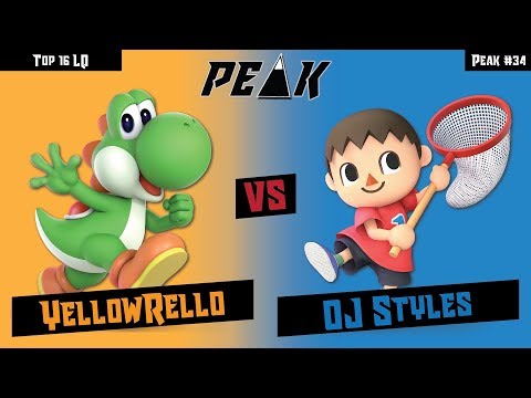 Top 16 LQ YellowRello (Yoshi) vs OJ Styles (Villager) (Peak #34)