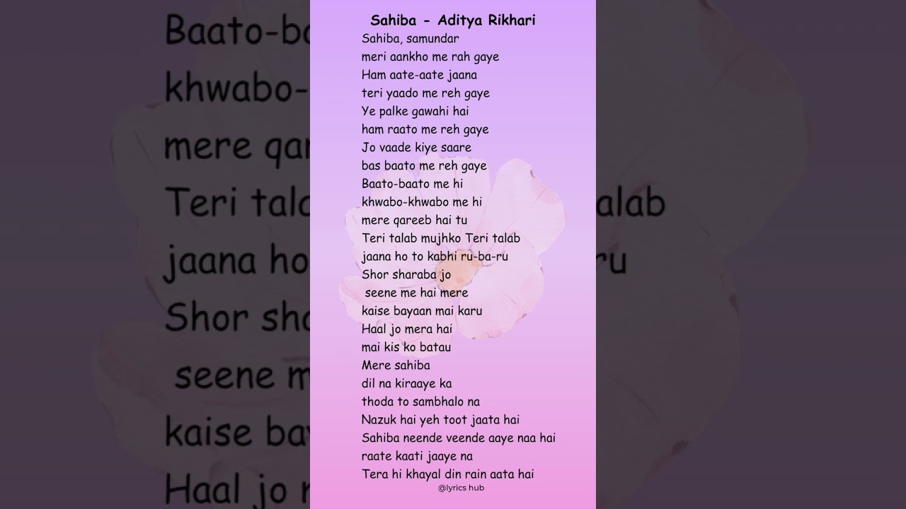 Sahiba-Aditya Rikhari song lyrics(2) #hindisong #sahiba #ytshorts #music #adityarikhari #songlyrics