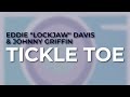 Eddie "Lockjaw" Davis & Johnny Griffin - Tickle Toe (Official Audio)