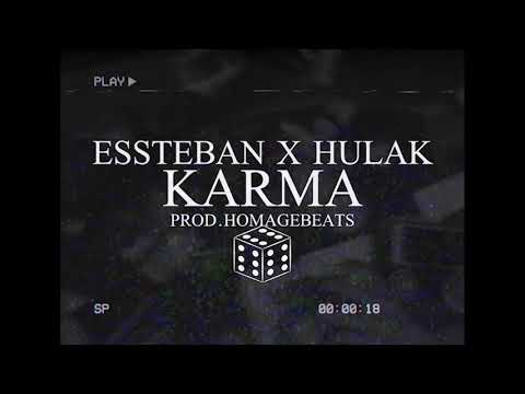 eSSteban x Hulak - Karma (prod.HomageBeats)
