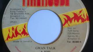 Anthony Red Rose - Gwan Talk - 7inch / Firehouse