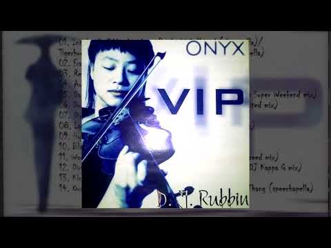 Dj Rubbin - Onyx VIP (2003)