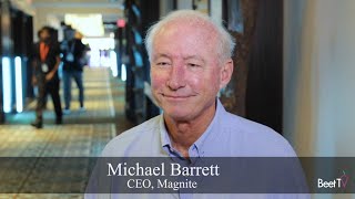Magnite's Barrett Sees A ClearLine To Programmatic Maturity, Even Minu