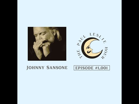 Johnny Sansone Interview on The Paul Leslie Hour