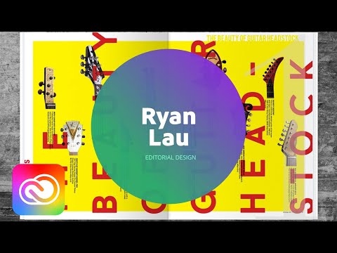 Live Editorial Design with Ryan Lau 1 of 3 | Adobe Creative Cloud