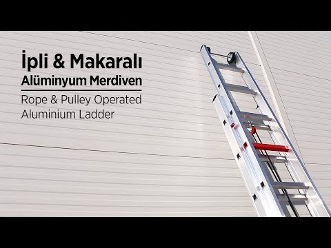 İpli & Makaralı Merdiven - Rope & Pulley Operated Ladders