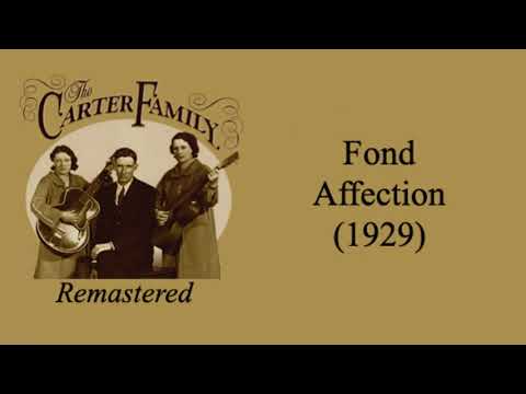 Fond Affection - The Carter Family