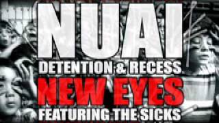 NUAI-NEW EYES[DETENTION AND RECESS].mov