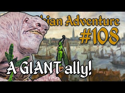 D&D Stream - 7SD Carpathian Adventure Episode 108: A GIANT ally!