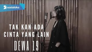 Download lagu TAK KAN ADA CINTA YANG LAIN - DEWA 19 | COVER BY EGHA DE LATOYA mp3