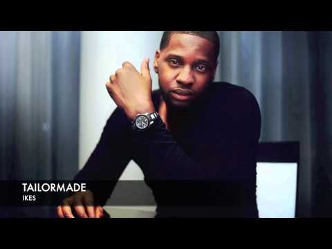 IYKZ (fka ikes) - Tailormade