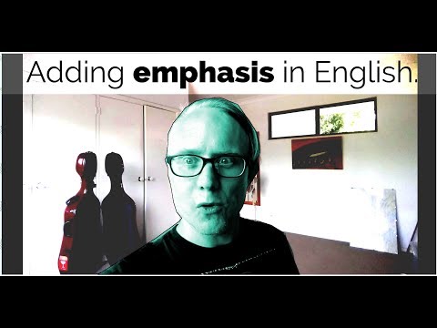 Adding Emphasis in English - 3 Advanced Tricks (With Subtitles)