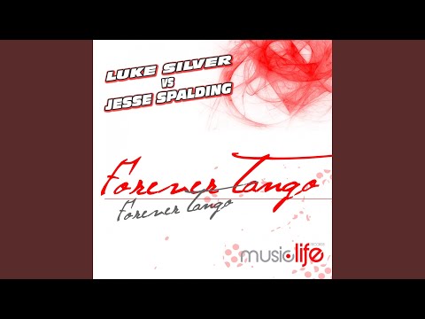 Forever Tango (Original Extended Mix)