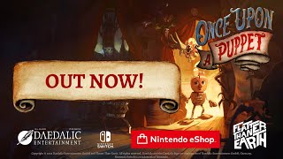 Once Upon A Puppet | Available now on Switch!
