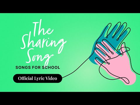 The Sharing Song I Official Lyric Video I Songs For School #share #sharing #school