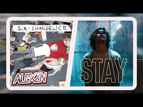 Sia x The Kid Laroi - Chandelier (STAY Version) - Mashup